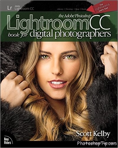 The Adobe Photoshop Lightroom CC Book for Digital Photographers Ebook